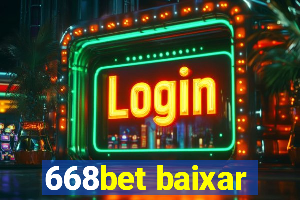 668bet baixar